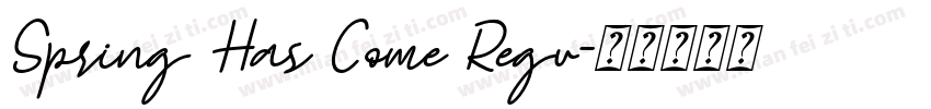 Spring Has Come Regu字体转换
